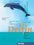 Delfin - Ausgabe in Drei Banden: Lehr - Und Arbeitsbuch 2 MIT Audio-CD (German Edition)