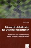 Bild zu: D&uuml;nnschichtelektroden f&uuml;r Lithiumionenbatterien: Herstellung und Charakterisierung d&uuml;nner Lithiumkobaltoxidschichten