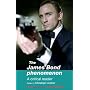 The James Bond Phenomenon: A Critical Reader