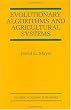 Evolutionary Algorithms and Agricultural Systems (The Springer International Series in Engineering and Computer Science)