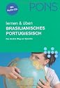 PONS lernen & üben brasilianisches Portugiesisch: Der direkte Weg zur Sprache