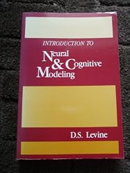 Introduction to Neural and Cognitive Modeling