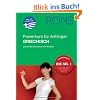 PONS Power-Sprachkurs f�r Anf�nger Griechisch: Griechisch lernen in 4 Wochen. Mit 2 Audio-CDs: Lernen Sie Griechisch in 4 Wochen
