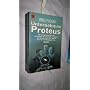Unternehmen Proteus. Roman. von James P. Hogan