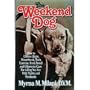 Weekend Dog