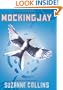 Mockingjay (The Hunger Games, Book 3)