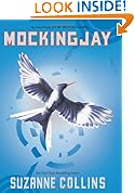 Mockingjay: The Final Book of the Hunger Games