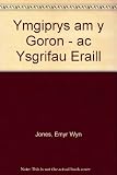 Ymgiprys am y goron : - ac ysgrifau eraill