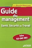 Revue AFNOR  / Guide du management : Santé, Sécurité au Travail