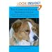 The Complete English Shepherd Guide: Raising Your Puppy and Caring for Shep--American's Generic Dog