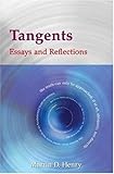 Tangents : essays and reflections