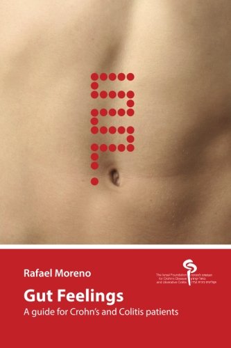 Gut Feelings: A guide for Crohn's and Colitis patients