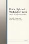 Home Style and Washington Work: Studies of Congressional Politics