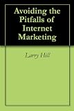 41k6TvUvUeL. SL160 Avoiding the Pitfalls of Internet Marketing