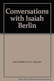 Conversations with Isaiah Berlin