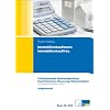 Immobilienkaufmann / Immobilienkauffrau: Pr�fungstrainer Abschlusspr�fung - ungebundene Aufgaben und er�uternde L�sungen