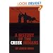 The Road to Disappearance: A History of the Creek Indians (Civilization of the American Indian Series)