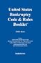 2008 U.S. Bankruptcy Code & Rules Booklet