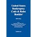 2008 U.S. Bankruptcy Code & Rules Booklet