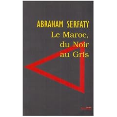 Le Maroc, du noir au gris