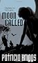 Moon Called: Mercy Thompson book 1