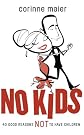 No Kids