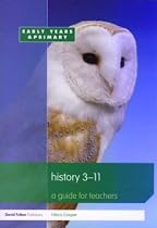 History 3-11: A Guide for Teachers