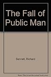 The fall of public man