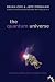 The Quantum Universe: (And Why Anything That Can Happen, Does)