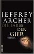 Die Farbe der Gier