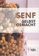 Senf selbst gemacht