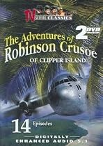 The Adventures of Robinson Crusoe of Clipper Island- 14 chapter movie serial