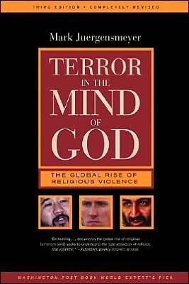 Terror in the Mind of God (text only) 3rd (Third) edition by M. Juergensmeyer