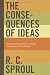 CONSEQUENCES OF IDEAS THE PB