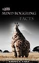3000 Mind Boggling Facts: Bizarre facts about everything (5)