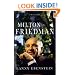 Milton Friedman: A Biography