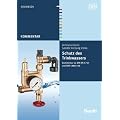 Schutz des Trinkwassers: Kommentar zu DIN EN 1717 und DIN 1988-100