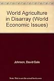 World agriculture in disarray