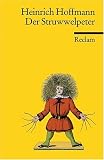 Der Struwwelpeter - Heinrich Hoffmann