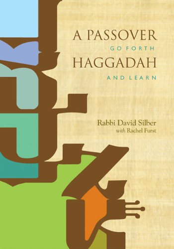 A Passover Haggadah: Go Forth and Learn