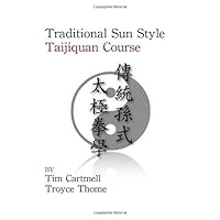 Traditional Sun Style Taijiquan (Saddleback College-CPS7)