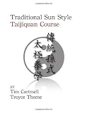 Traditional Sun Style Taijiquan (Saddleback College-CPS7)