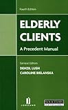 Elderly clients : a precedent manual