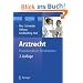 Arztrecht: Praxishandbuch f�r Mediziner