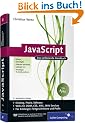 JavaScript: Mit umfangreichem Teil zu Web 2.0 und Ajax: Das umfassende Handbuch.inkl, Ajax (Galileo Computing)