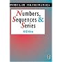 Numbers, Sequences and Series (Modular Mathematics Series)