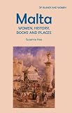 Malta : women, history, books and places