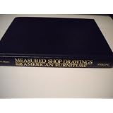 Measured Shop Drawings for American Furniture ~ Thos Moser