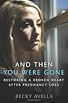 And Then You Were Gone
