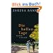 Die hellen Tage: Roman